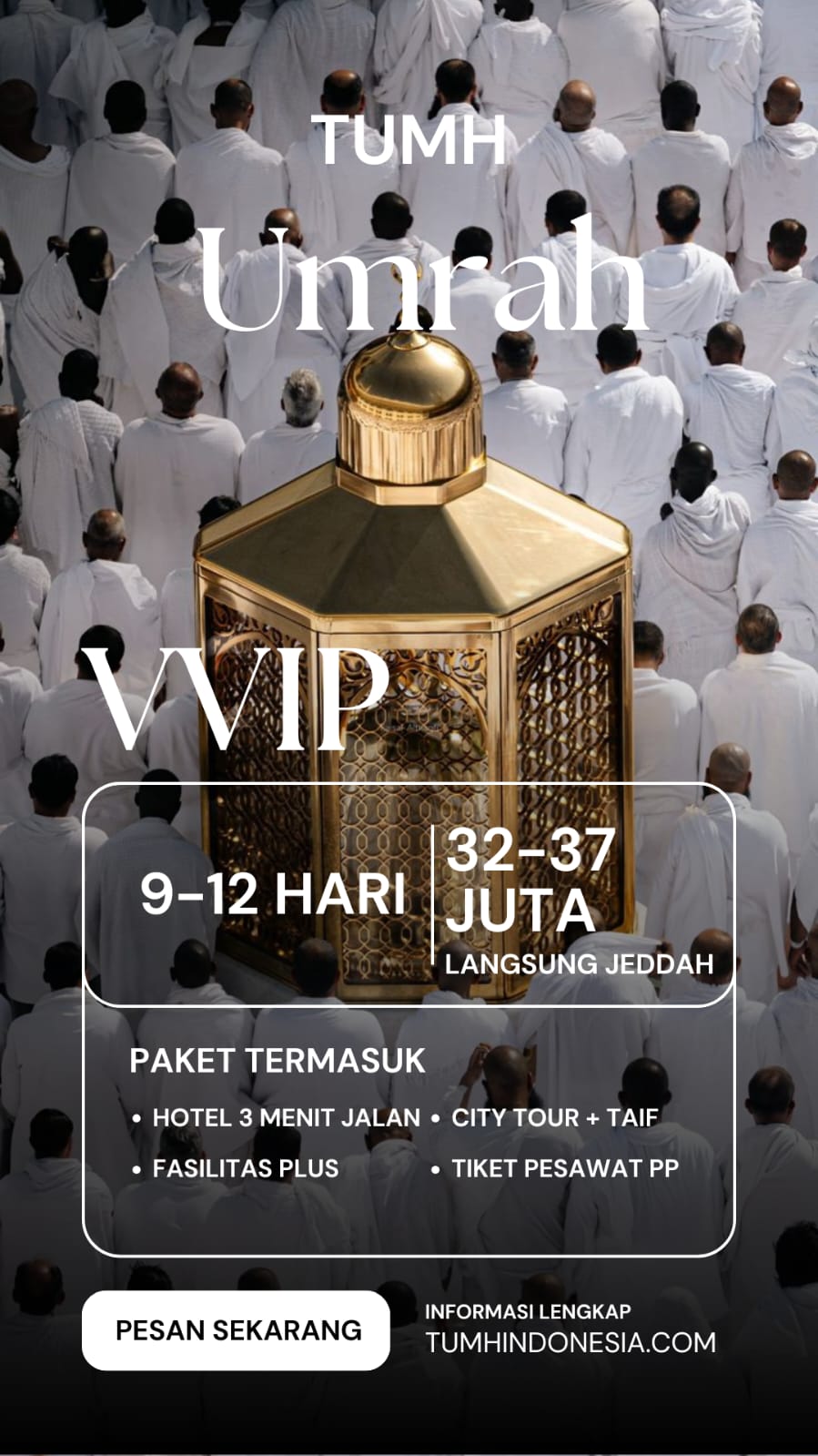 Paket Umroh VIP